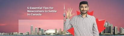 Essential Tips for Newcomers to Canada